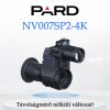 PARD NV007SP2-4K éjjellátó mögétét